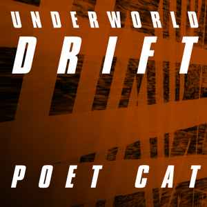 Underworld - Poet Cat