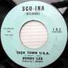 Buddy Lee (4) - Teen Town U.S.A. / Ain't That Right