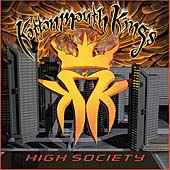 Kottonmouth Kings - High Society