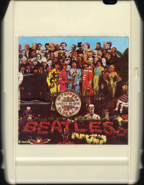 The Beatles – Sgt. Pepper's Lonely Hearts Club Band (1967, 8-Track