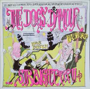 The Dogs D'Amour – A Graveyard Of Empty Bottles (Vol. 1) (1989