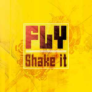 Fly (7) - Shake It album cover