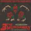 鎮座Dopeness*, Skyfish (2) & Chuck Moris - 3 The Murdaway