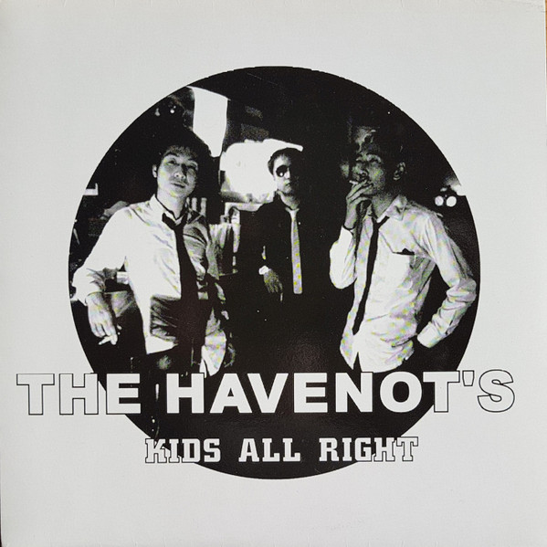 The Havenot's – Kids All Right (1999, Blue Translucent, Vinyl