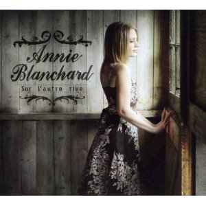 Annie Blanchard - Sur L'Autre Rive album cover