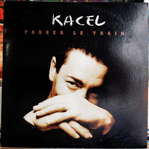 descargar álbum Kacel - Passer Le Train