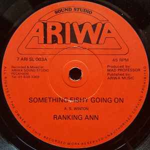 Ranking Ann - Something Fishy Going On / Whisper To A Roar album cover