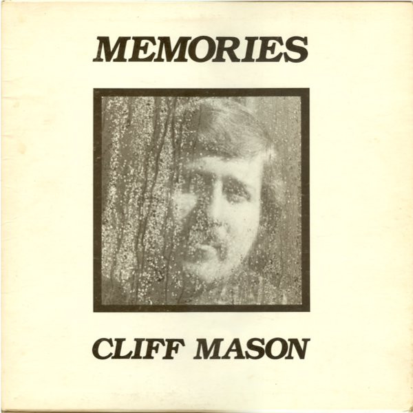 last ned album Cliff Mason - Memories