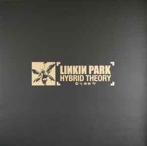 Hybrid Theory (20th Anniversary Edition) - Linkin Park