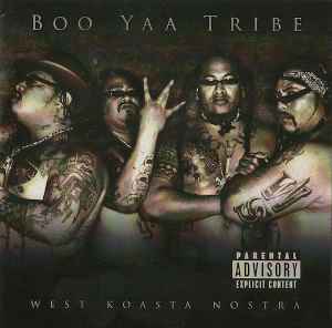 Boo-Yaa T.R.I.B.E. - West Koasta Nostra album cover