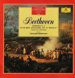 Sinfonia N. 3 In Mi Bem. Maggiore, Op. 55 "Eroica" - Beethoven / Wiener Philharmoniker Direttore Leonard Bernstein