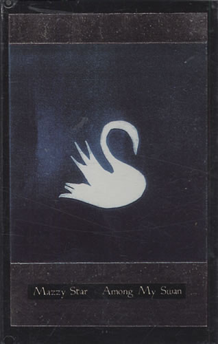 Mazzy Star – Among My Swan (2015, 180g, Vinyl) - Discogs