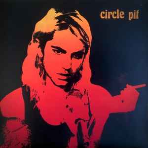 Circle Pit - Circle Pit