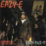 Eazy-E – Eazy-Duz-It (1989, CD) - Discogs