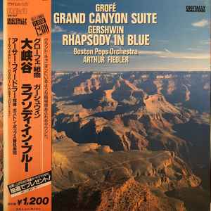 Grofé / Gershwin - Fiedler / Boston Pops – Grand Canyon Suite