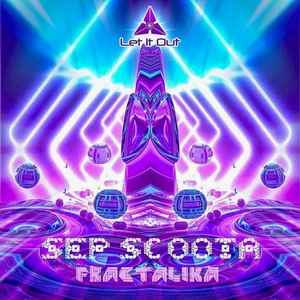 Sep Scoota - Fractalika album cover
