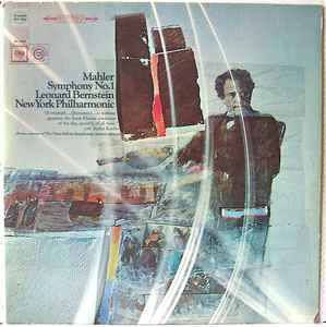 Mahler - Leonard Bernstein, New York Philharmonic – Symphony No. 1 