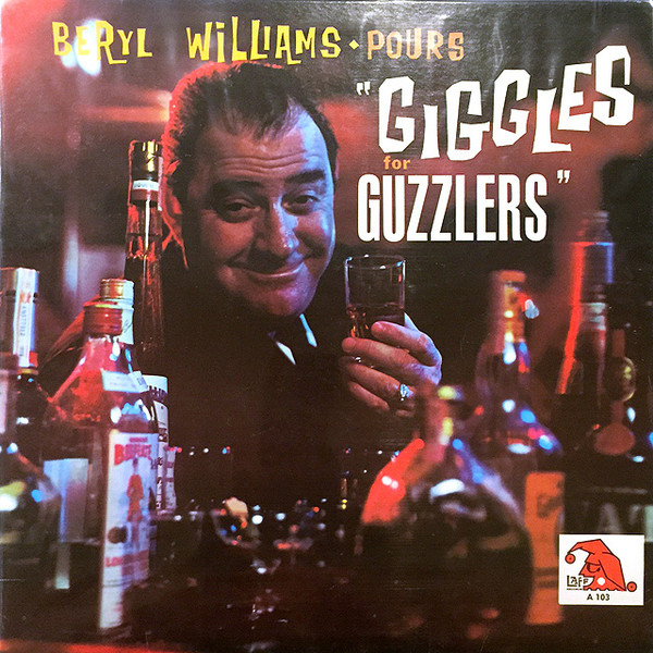 Beryl Williams – Giggles For Guzzlers sex & sin for - laffs