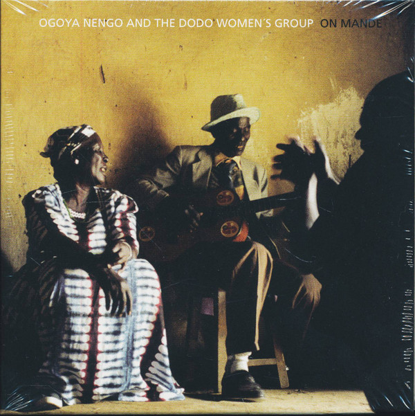 télécharger l'album Ogoya Nengo And The Dodo Women's Group - On Mande