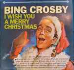 Cover of I Wish You a Merry Christmas, 1962, Vinyl