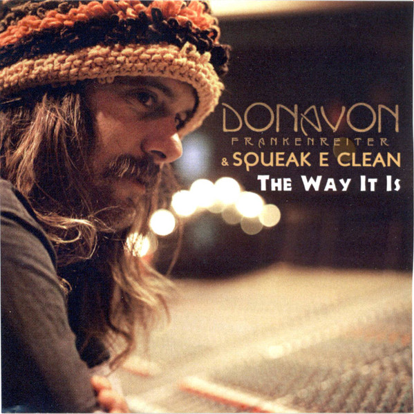 descargar álbum Donavon Frankenreiter & Squeak E Clean - The Way It Is