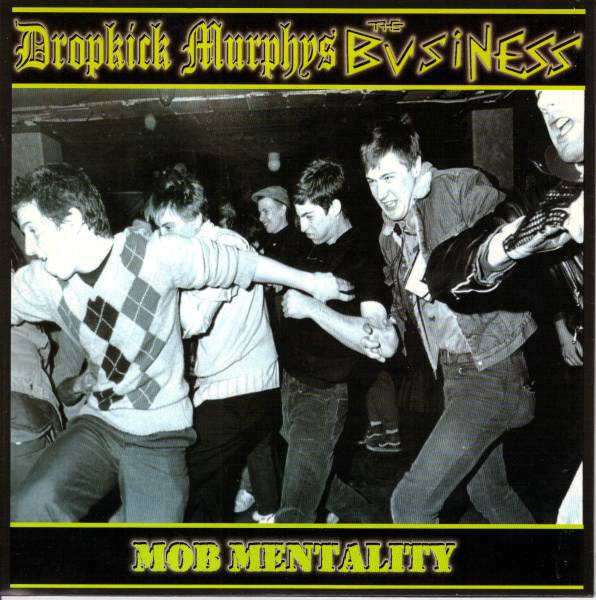 Dropkick Murphys / The Business – Mob Mentality (2000, Red Clear 