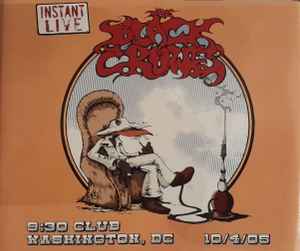 The Black Crowes – Instant Live 9:30 Club Washington, DC 10/3/05 