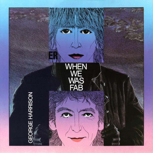 George Harrison – When We Was Fab (1988, Vinyl) - Discogs