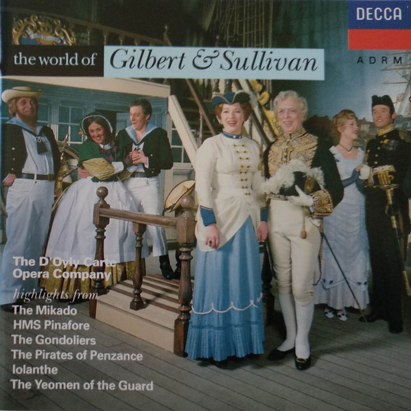 The D'Oyly Carte Opera Company Highlights From Gilbert & Sullivan