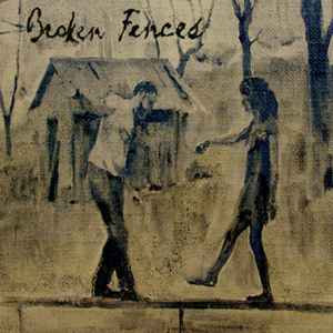 Broken Fences - Broken Fences album cover