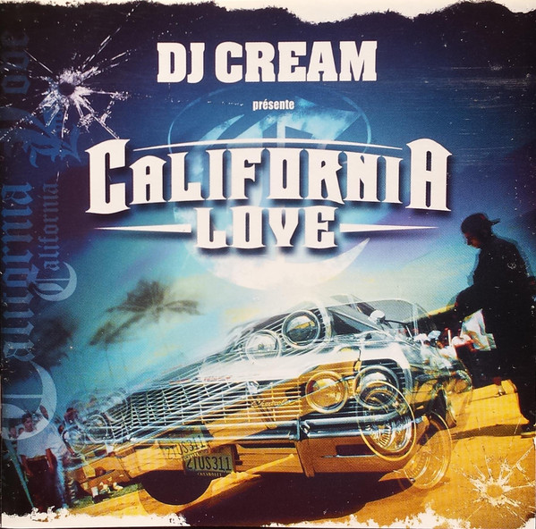 DJ Cream – California Love (2002, CD) - Discogs