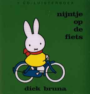 Dick Bruna - Nijntje Op De Fiets album cover