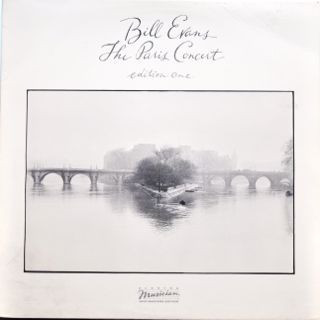 Bill Evans - The Paris Concert (Edition One) | Releases | Discogs