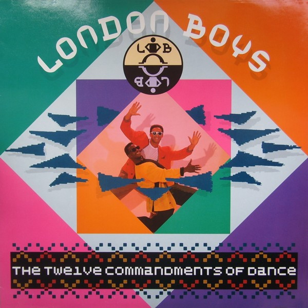 London Boys - The Twelve Commandments Of Dance | Ultraphone (243 842-1) - main