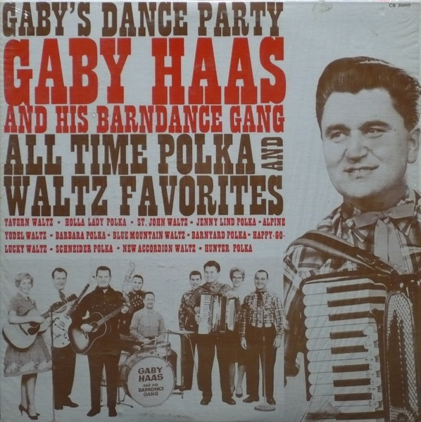 Gaby Haas And His Barndance Gang – Gaby's Dance Party (1958