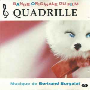 Quadrille : B.O.F. d'apres Sacha Guitry / Bertrand Burgalat | Burgalat, Bertrand