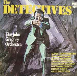 The Detectives - The John Gregory Orchestra