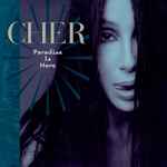 Cher – Paradise Is Here (1996, CD) - Discogs