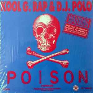 Kool G. Rap & D.J. Polo – Poison (Vinyl) - Discogs