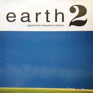 Earth (2) - Earth 2 (Special Low Frequency Version)