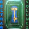 Joey Beltram - Beltram Volume 2