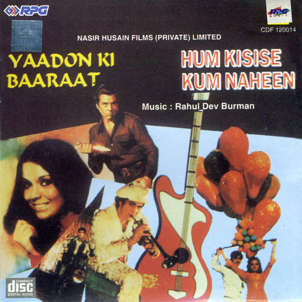 Rahul Dev Burman – Yaadon Ki Baaraat - Hum Kisise Kum Naheen (1994 