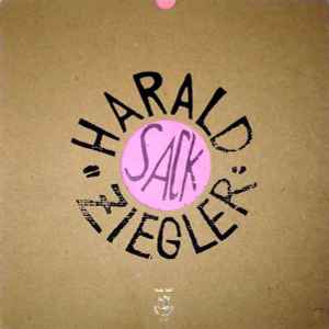 Harald Sack Ziegler - Sack Heil