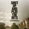 LCD Soundsystem - Shut Up And Play The Hits