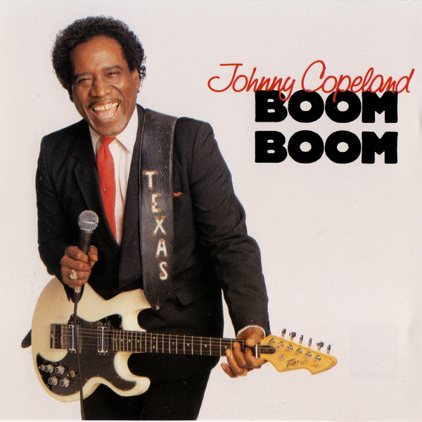 Johnny Copeland – Boom Boom (1989, CD) - Discogs