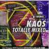DJ Vibe - Kaos Totally Mixed