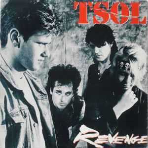 T.S.O.L. - Revenge album cover