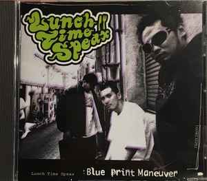 Lunch Time Speax – Blue Print Maneuver (2001, CD) - Discogs