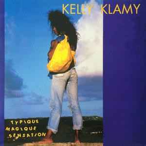 Kelly Klamy - Typique Magique Sensation album cover