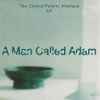 A Man Called Adam - The Chrono Psionic Interface EP